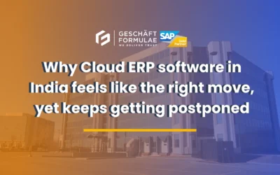 Why Cloud ERP software in India feels like the right move, yet keeps getting postponed