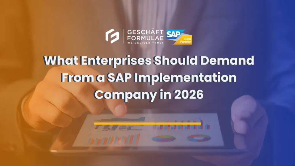 What Enterprises Should Demand From a SAP Implementation Company in 2026